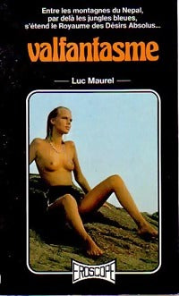 Valfantasme - Luc Maurel - Livre
