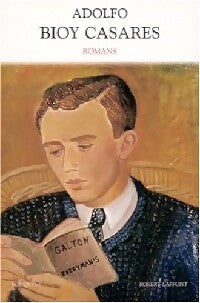 Romans - Adolfo Bioy Casares - Livre