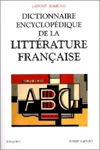 Livrenpoche : Dictionnaire encyclopédique de la littérature française - Collectif - Livre
