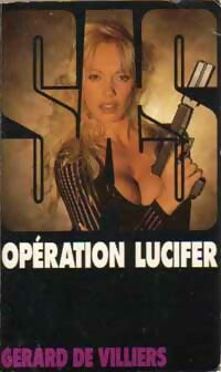 Livrenpoche : Opération Lucifer - Gérard De Villiers - Livre