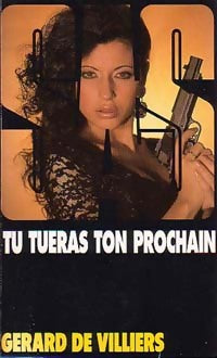 Livrenpoche : Tu tueras ton prochain - Gérard De Villiers - Livre