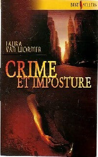 Livrenpoche : Crime et imposture - Laura Van Wormer - Livre
