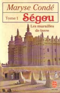 Livrenpoche : Ségou Tome I : Les murailles de terre - Maryse Condé - Livre