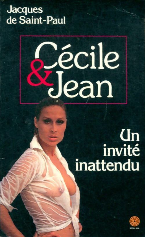 Livrenpoche : Un invité inattendu - Jacques De Saint-Paul - Livre
