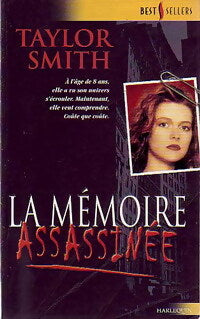 Livrenpoche : La mémoire assassinée - Taylor Smith - Livre
