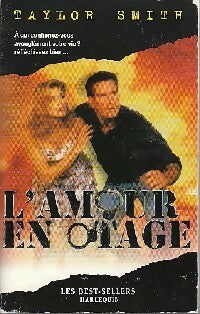 Livrenpoche : L'amour en otage (le fil rouge) - Taylor Smith - Livre