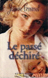 Livrenpoche : Le passé déchiré - Jasmine Cresswell - Livre