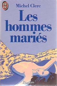 Livrenpoche : Les hommes mariés - Michel Clerc - Livre