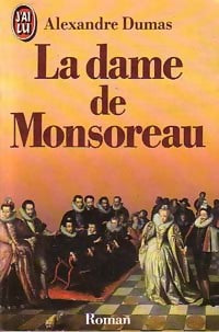 Livrenpoche : La dame de Monsoreau Tome I - Alexandre Dumas - Livre