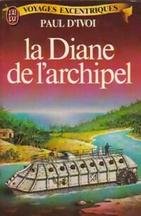 Livrenpoche : La diane de l'archipel - Paul D'Ivoi - Livre