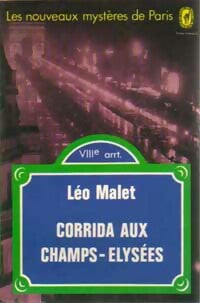 Livrenpoche : Corrida aux Champs-Elysées - Léo Malet - Livre