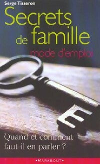 Livrenpoche : Secrets de famille, mode d'emploi - Serge Tisseron - Livre