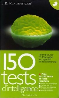 Livrenpoche : Les tests d'intelligence (150 tests d'intelligence) - J.-E. Klausnitzer - Livre
