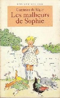 Livrenpoche : Les malheurs de Sophie - Comtesse De Ségur - Livre