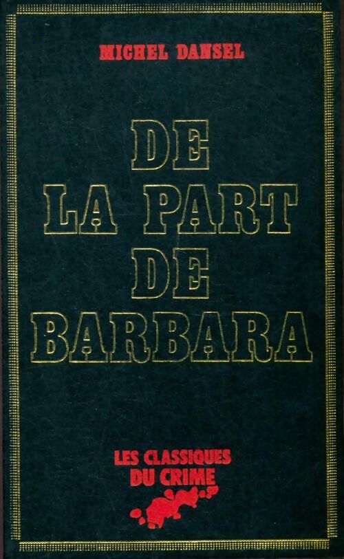 Livrenpoche : De la part de Barbara - Michel Dansel - Livre