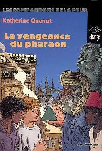 Livrenpoche : La vengeance du pharaon - Katherine Quenot - Livre