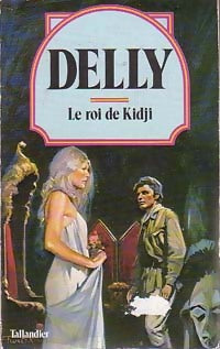 Livrenpoche : Le roi de Kidji - Delly - Livre
