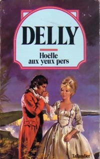 Livrenpoche : Hoëlle aux yeux pers - Delly - Livre