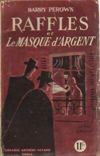 Livrenpoche : Raffles et le masque d'argent - Barry Perown - Livre