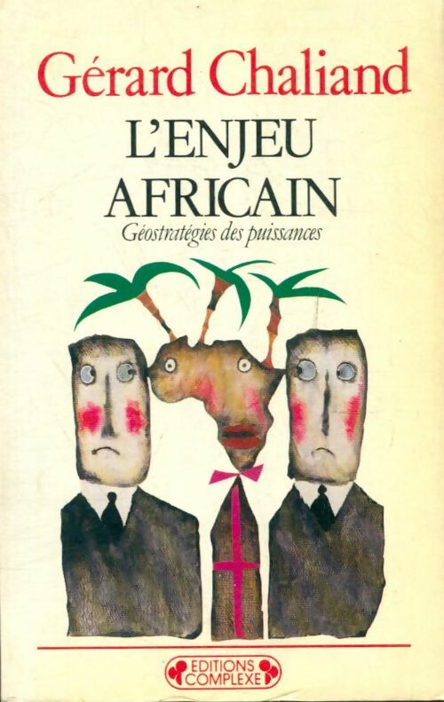 Livrenpoche : L'enjeu africain - Gérard Chaliand - Livre