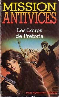 Livrenpoche : Les loups de Pretoria - Everett Baker - Livre