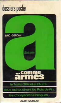 Livrenpoche : A... Comme Armes - Eric Gerdan - Livre
