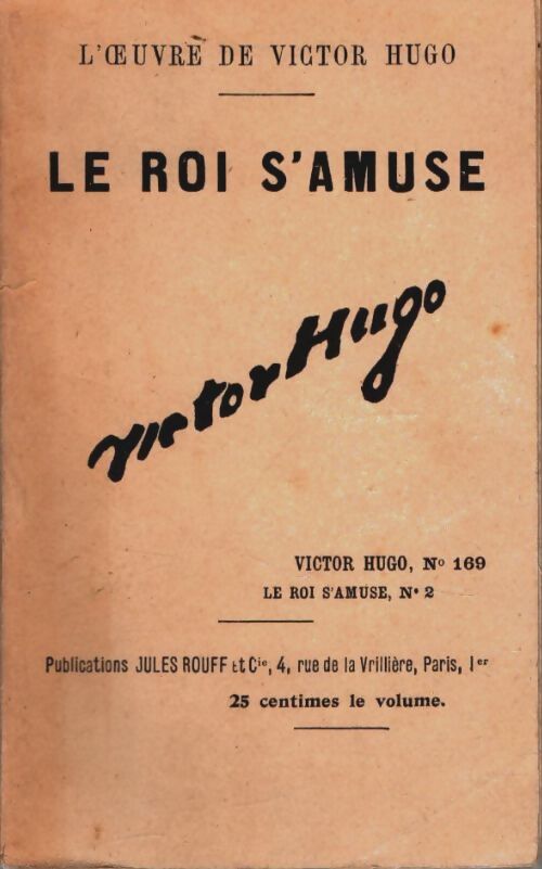 Livrenpoche : Le roi s'amuse - Victor Hugo - Livre