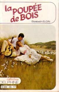 Livrenpoche : La poupée de bois - Elizabeth Elgin - Livre