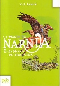 Livrenpoche : Les chroniques de Narnia Tome I : Le neveu du magicien - Clive Staples Lewis - Livre