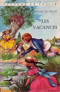 Livrenpoche : Les vacances - Comtesse De Ségur - Livre