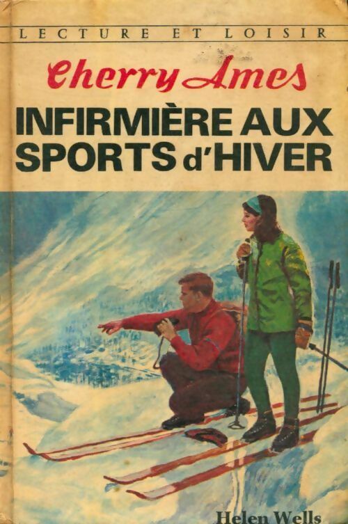Livrenpoche : Cherry Ames, infirmière aux sports d'hiver - Wells Helen - Livre
