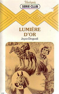 Livrenpoche : Lumière d'or - Joyce Dingwell - Livre