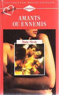 Livrenpoche : Amants ou ennemis - Marie Nicole - Livre