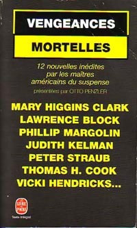 Livrenpoche : Vengeances mortelles - Collectif - Livre