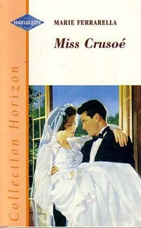 Miss Crusoé - Marie Ferrarella -  Horizon - Livre