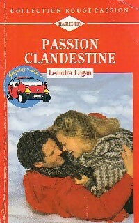 Passion clandestine - Leandra Logan - Livre