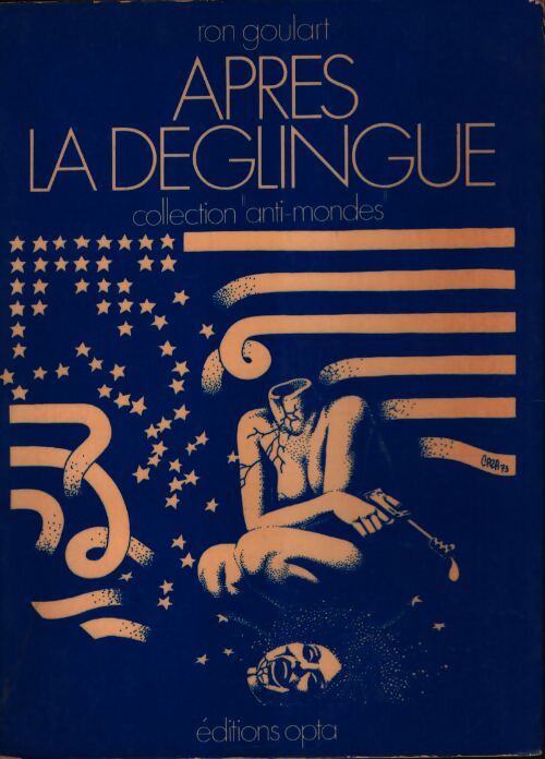 Après la déglingue - Ron Goulart - Livre