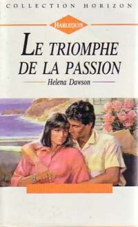 Livrenpoche : Le triomphe de la passion - Helena Dawson - Livre