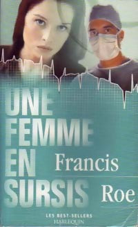 Livrenpoche : Une femme en sursis - Francis Roe - Livre
