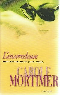Livrenpoche : L'ensorceleuse - Carole Mortimer - Livre