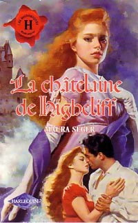 La châtelaine de HighCliff - Maura Seger - Livre