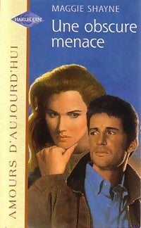 Livrenpoche : Une obscure menace - Maggie Shayne - Livre