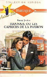 Livrenpoche : Hannah, ou les caprices de la passion - Penny Jordan - Livre