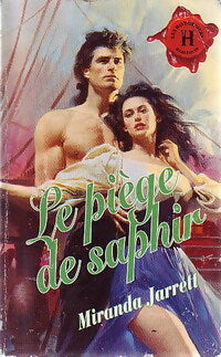 Livrenpoche : Le piège de saphir - Miranda Jarrett - Livre