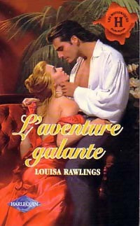 Livrenpoche : L'aventure galante - Louisa Rawlings - Livre