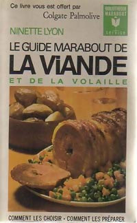 Le guide marabout de la viande et de la volaille - Ninette Lyon -  Service - Livre