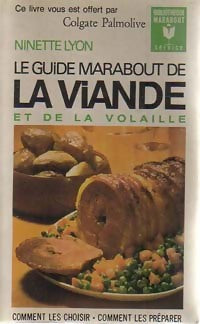 Livrenpoche : Le guide marabout de la viande et de la volaille - Ninette Lyon - Livre