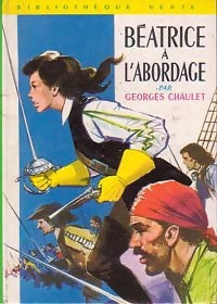 Béatrice à l'abordage - Georges Chaulet - Livre