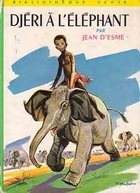 Djéri à l'éléphant - Jean D'Esme - Livre