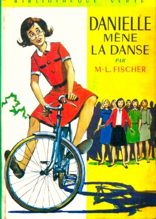 Livrenpoche : Danielle mène la danse - Marie-Louise Fischer - Livre
